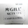 McGill MCFR13S Cam Follower