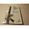 greAse gunneR 15 (Publication ar15k) Gunsmith Military Rifles